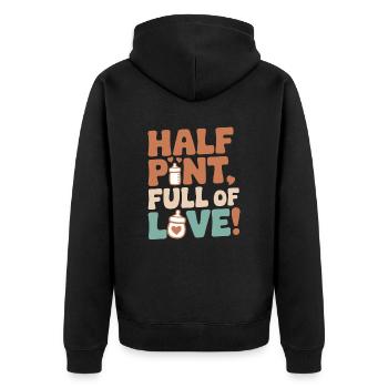Half Year Birthday Half Pint Full Love - Unisex Premium Organic Zip Hoodie - black - Back - Nico (187cm)