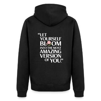 Lass Dich Entfalten Zur Erstaunlichsten Version - Unisex Premium Bio Zip Hoodie - Schwarz - Hinten - Nico (187cm)