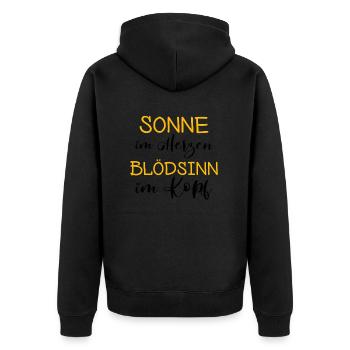 Sonne im Herzen - Blödsinn im Kopf - Unisex Premium Bio Zip Hoodie - Schwarz - Hinten - Nico (187cm)