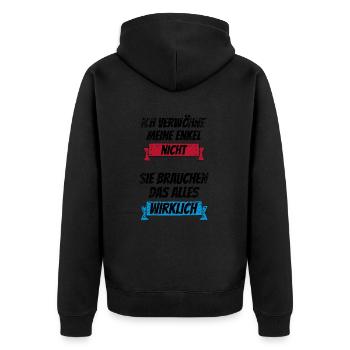 Ich verwöhne meine Enkel nicht Sie brauchen das - Unisex Premium Bio Zip Hoodie - Schwarz - Hinten - Nico (187cm)