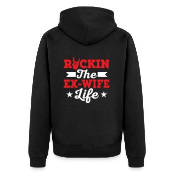 Rockin The Ex-Wife Life Divorcee Divorce - Unisex Premium Organic Zip Hoodie - black - Back - Nico (187cm)