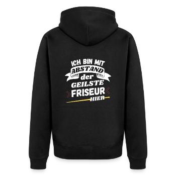 Ich bin mit Abstand der geilste Friseur hier - Unisex Premium Bio Zip Hoodie - Schwarz - Hinten - Nico (187cm)