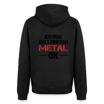 Einfach Metal Liebhaber Statement Geschenk - Unisex Premium Bio Zip Hoodie - Schwarz - Hinten - Nico (187cm)