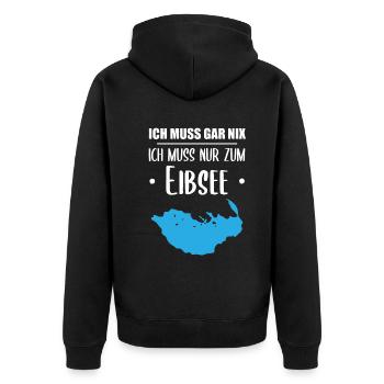 "Ich muss nur zum Eibsee" - Berge und See Design - Unisex Premium Bio Zip Hoodie - Schwarz - Hinten - Nico (187cm)