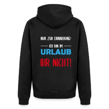 Urlaubserinnerung Witziger Spruch Entspannung - Unisex Premium Bio Zip Hoodie - Schwarz - Hinten - Nico (187cm)