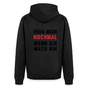 Morgenmuffel Alarm Lustiges Aufwach-Geschenk - Unisex Premium Bio Zip Hoodie - Schwarz - Hinten - Nico (187cm)