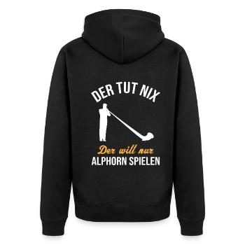 Alphorn Geschenk - Nur spielen, kein Tun - Unisex Premium Bio Zip Hoodie - Schwarz - Hinten - Nico (187cm)