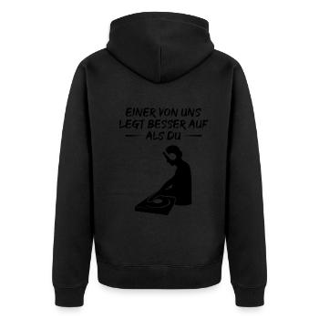 DJ Humor Spruch Auflegen Musik Geschenk - Unisex Premium Bio Zip Hoodie - Schwarz - Hinten - Nico (187cm)