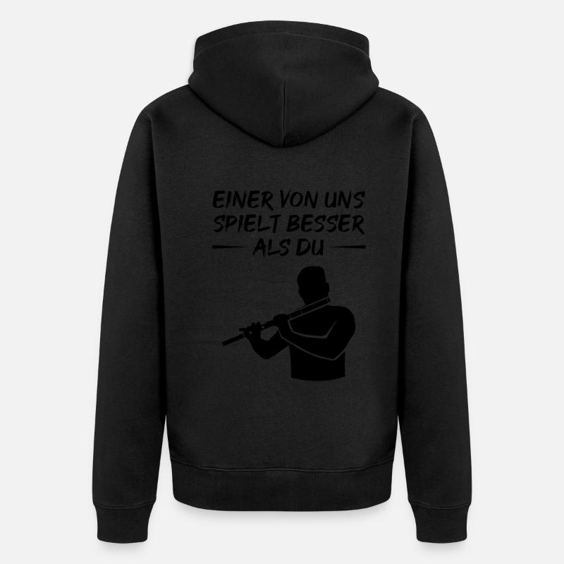 Cadeau de dicton flûtiste supérieur - Veste à capuche bio Premium Unisexe - undefined