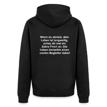 Funny Zebra Finch Gift - Unisex Premium Organic Zip Hoodie - black - Back - Nico (187cm)