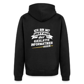 Ich bin mit Abstand der geilste Informatiker hier - Unisex Premium Bio Zip Hoodie - Schwarz - Hinten - Nico (187cm)