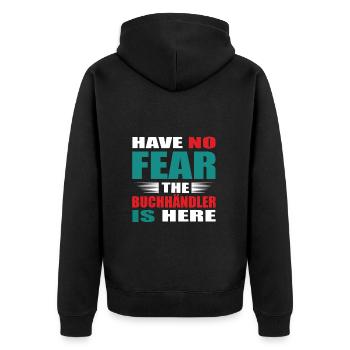Have no Fear the Buchhändler is here Outfit - Unisex Premium Organic Zip Hoodie - black - Back - Nico (187cm)