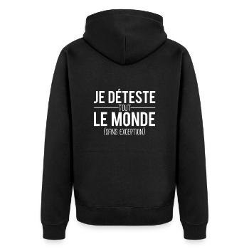 Je déteste tout le monde sans exception humour - Veste à capuche bio Premium Unisexe - noir - Dos - Nico (187cm)