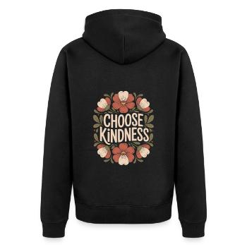 Choose Kindness Inspirational Quote - Unisex Premium Organic Zip Hoodie - black - Back - Nico (187cm)