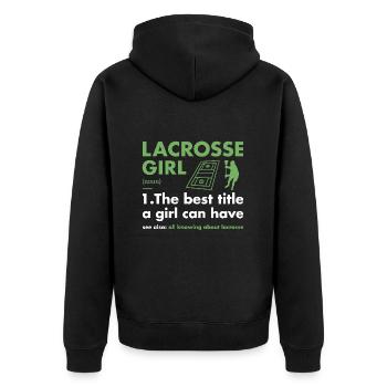 Sport Girl Definition Lacrosse - Unisex Premium Bio Zip Hoodie - Schwarz - Hinten - Nico (187cm)