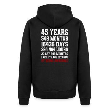 45 Years of Being awesome gift 45th birthday - Unisex Premium Organic Zip Hoodie - black - Back - Nico (187cm)