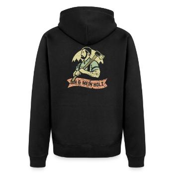 Holzfäller Spruch Ich und mein Holz - Unisex Premium Bio Zip Hoodie - Schwarz - Hinten - Nico (187cm)