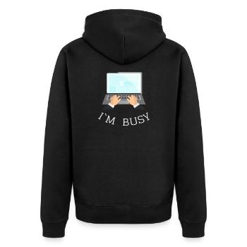 I`M BUSY Gift Idea - Unisex Premium Bio Zip Hoodie - Schwarz - Hinten - Nico (187cm)