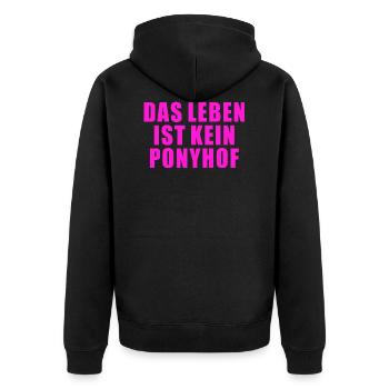 DAS LEBEN IST KEIN PONYHOF SPRUCH GESCHENK HUMOR - Unisex Premium Bio Zip Hoodie - Schwarz - Hinten - Nico (187cm)
