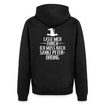 Lasst mich durch ich muss nach Sankt Peter Ording - Unisex Premium Bio Zip Hoodie - Schwarz - Hinten - Nico (187cm)