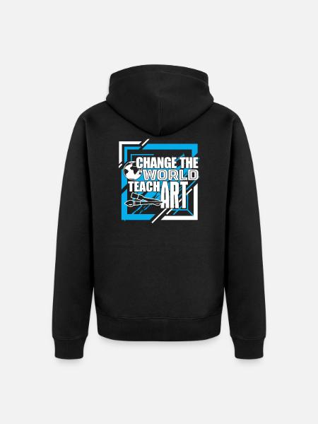 Change The World Teach Art - Unisex Premium Organic Zip Hoodie - black