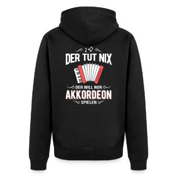 Der Tut Nix Der Will Nur Akkordeon Spielen - Unisex Premium Bio Zip Hoodie - Schwarz - Hinten - Nico (187cm)