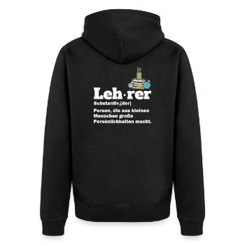 Lehrer Schule Definition Lustiges Geschenk - Unisex Premium Bio Zip Hoodie - Schwarz - Hinten - Nico (187cm)