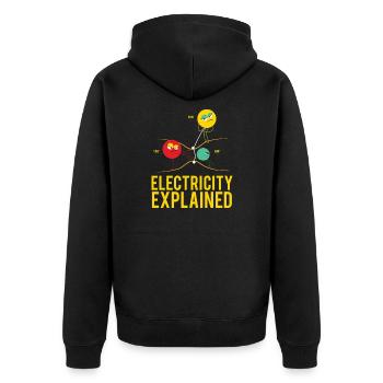 Electricity Explained Physik | Funny Lehrer Nerd - Unisex Premium Bio Zip Hoodie - Schwarz - Hinten - Nico (187cm)