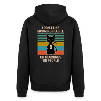 I don't like morning people cat coffee in the morning - Unisex Premium Organic Zip Hoodie - black - Back - Nico (187cm)