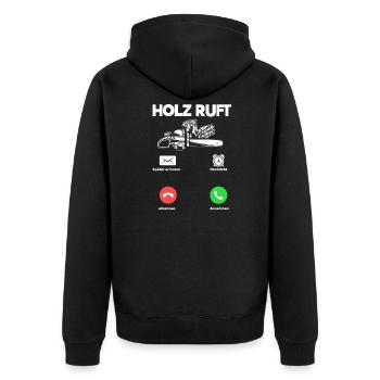 Holz Ruft An Holzarbeiter Anruf Geschenk - Unisex Premium Bio Zip Hoodie - Schwarz - Hinten - Nico (187cm)