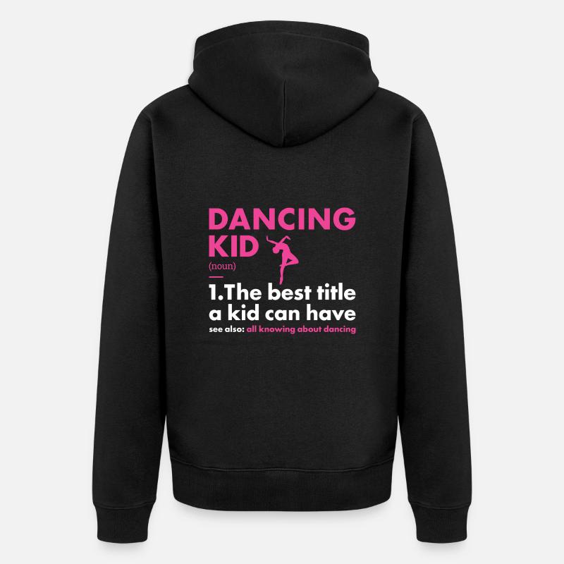 Danseur Kid Définition Danse - Veste à capuche bio Premium Unisexe - noir