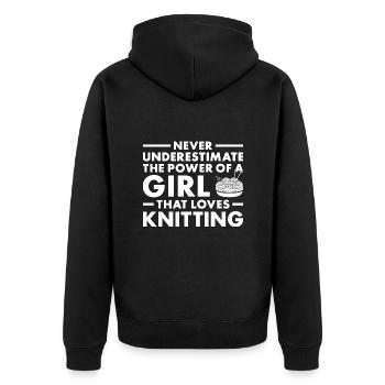 Knitter Never Underestimate The Power Of A Girl - Unisex Premium Bio Zip Hoodie - Schwarz - Hinten - Nico (187cm)
