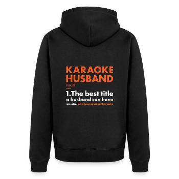 Singer Husband Definition Karaoke - Unisex Premium Bio Zip Hoodie - Schwarz - Hinten - Nico (187cm)
