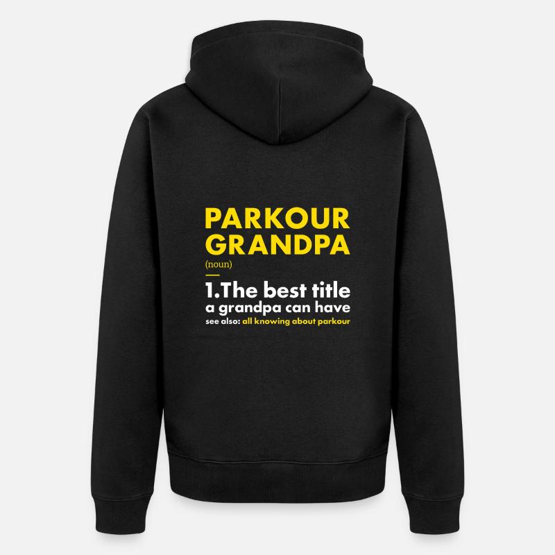 Traceur Grandpa Définition Parkour - Veste à capuche bio Premium Unisexe - noir