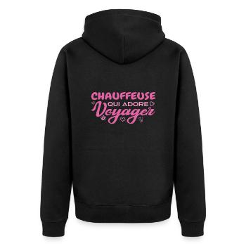Chauffeuse globe-trotteuse passionnée de voyages - Veste à capuche bio Premium Unisexe - noir - Dos - Nico (187cm)