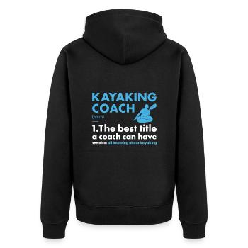 Kayaker Coach Definition Kayaking - Unisex Premium Organic Zip Hoodie - black - Back - Nico (187cm)
