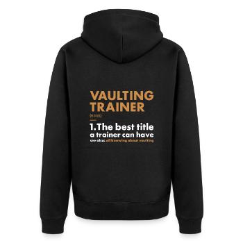 Vaulter Trainer Definition Vaulting - Unisex Premium Organic Zip Hoodie - black - Back - Nico (187cm)