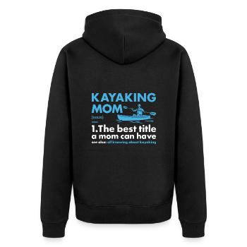 Kayaker Mom Definition Kayaking - Unisex Premium Bio Zip Hoodie - Schwarz - Hinten - Nico (187cm)