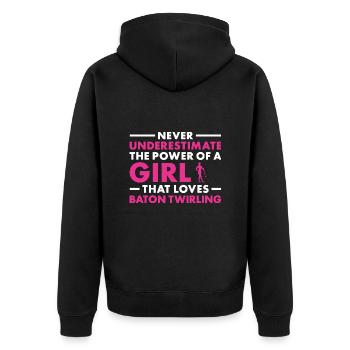 Twirler Never Underestimate The Power Of A Girl - Unisex Premium Organic Zip Hoodie - black - Back - Nico (187cm)