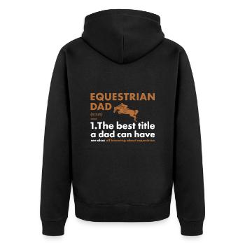 Sport Dad Definition Equestrian - Unisex Premium Bio Zip Hoodie - Schwarz - Hinten - Nico (187cm)