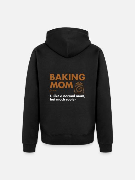 Baker Mom Definition Baking - Unisex Premium Organic Zip Hoodie - black