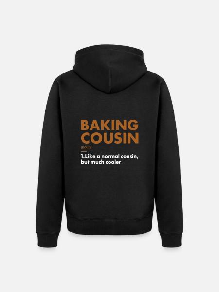 Baker Cousin Definition Baking - Unisex Premium Organic Zip Hoodie - black