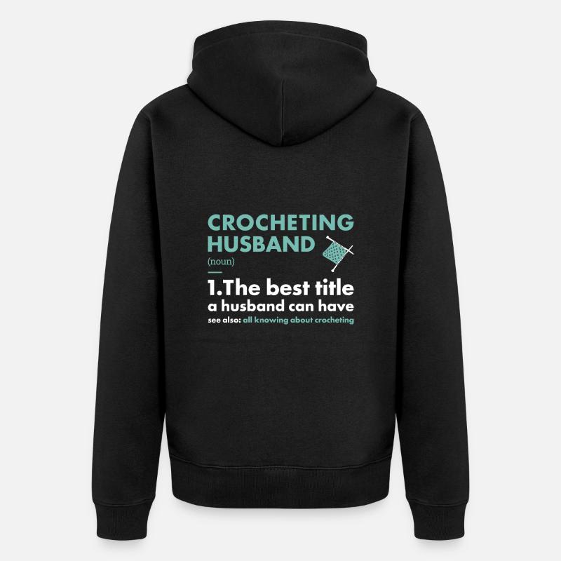 Crocheteur Mari Définition Crochet - Veste à capuche bio Premium Unisexe - noir
