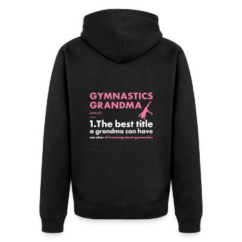 Sport Grandma Gymnastics - Unisex Premium Bio Zip Hoodie - Schwarz - Hinten - Nico (187cm)