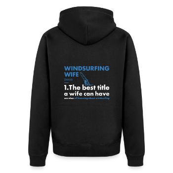 Sport Wife Windsurfing - Unisex Premium Organic Zip Hoodie - black - Back - Nico (187cm)