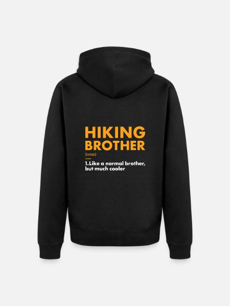 Hiker Brother Definition Hiking - Unisex Premium Organic Zip Hoodie - black