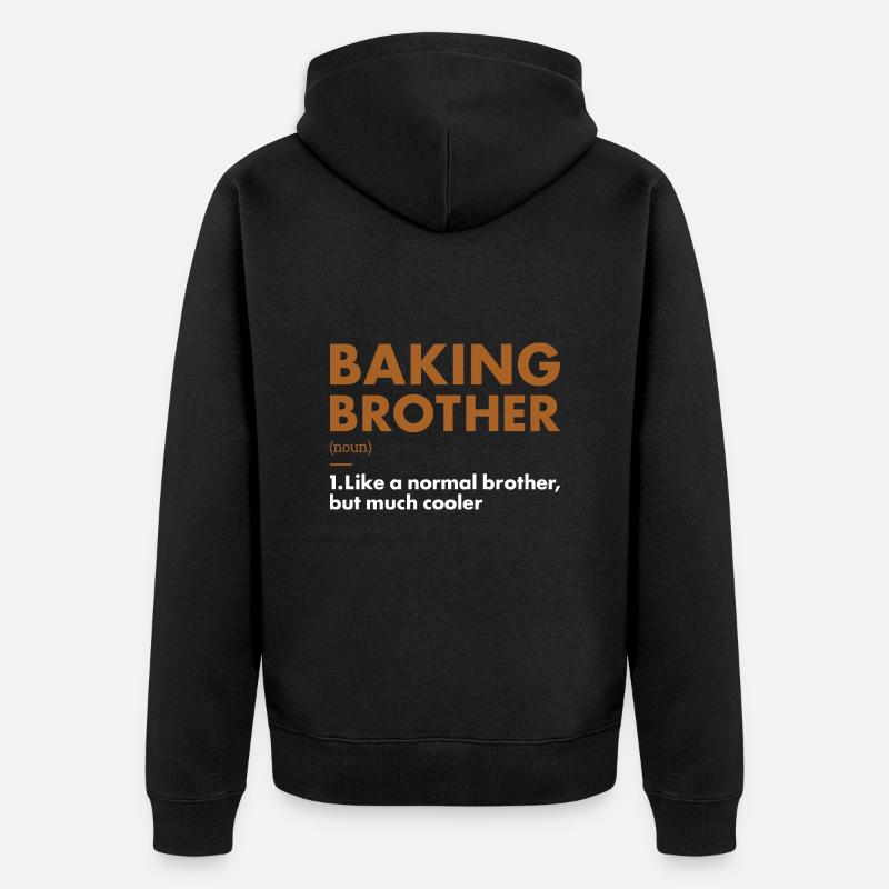Baker Brother Definition Baking - Unisex Premium Organic Zip Hoodie - black
