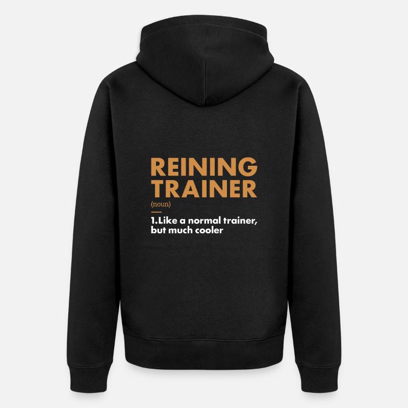 Pure Trainer Définition Reining - Veste à capuche bio Premium Unisexe - noir