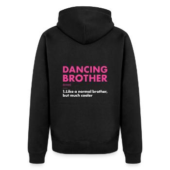 Dancer Brother Definition Dancing - Unisex Premium Bio Zip Hoodie - Schwarz - Hinten - Nico (187cm)