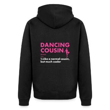 Dancer Cousin Definition Dancing - Unisex Premium Bio Zip Hoodie - Schwarz - Hinten - Nico (187cm)